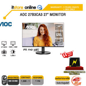 AOC 27B3CA3 27" MONITOR (IPS FHD 120Hz)/ประกัน 3 Years ONSITE + BKK ONLY/BY ITSTORE-ONLINE