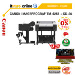 [ผ่อน 0% 10 ด.]CANON IMAGEPROGRAF TM-5255 + SD-26 /ประกัน 3 Years/BY ITSTORE-ONLINE