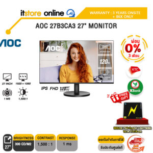 [ผ่อน 0% 3 ด.]AOC 27B3CA3 27" MONITOR (IPS FHD 120Hz)/ประกัน 3 Years ONSITE + BKK ONLY/BY ITSTORE-ONLINE