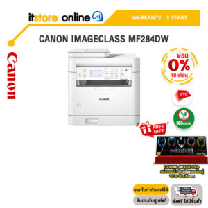 [ผ่อน 0% 10 ด.]CANON IMAGECLASS MF284DW /ประกัน 3 Years/BY ITSTORE-ONLINE