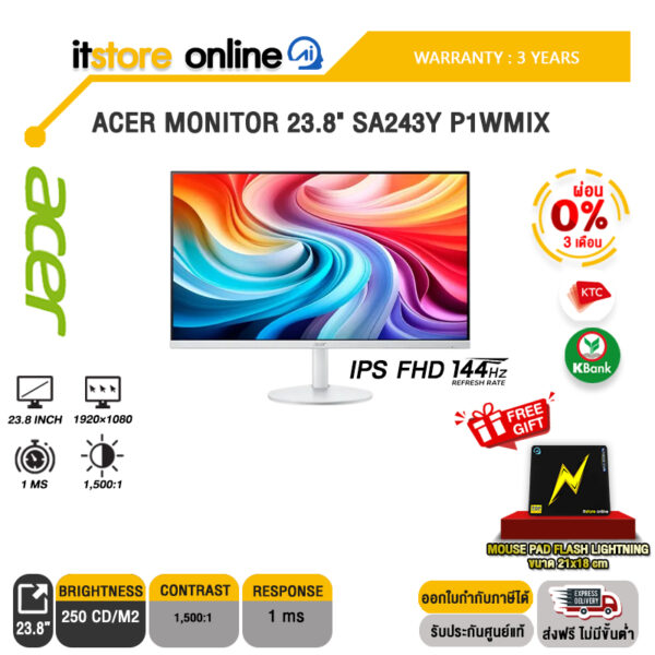 [ผ่อน 0% 3 ด.]ACER MONITOR 23.8" SA243Y P1WMIX (IPS FHD 144Hz)/ประกัน 3 Years/BY ITSTORE-ONLINE