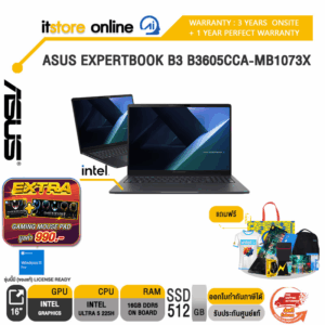 ASUS EXPERTBOOK B3 B3605CCA-MB1073X /Ultra 5 225H /ประกัน 3 Years Onsite + 1 Year Perfect Warranty/BY ITSTORE-ONLINE