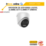 HIKVISION DS-2CD1323G2-LIUF/SL(2.8MM) CCTV 2.8MM IP CAMERA /ประกัน 3 Years/BY ITSTORE-ONLINE