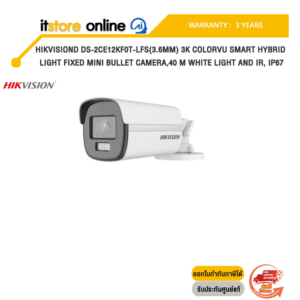 HIKVISION DS-2CE12KF0T-LFS(3.6MM) 3K COLORVU SMART HYBRID LIGHT FIXED MINI BULLET CAMERA,40 M WHITE LIGHT AND IR, IP67 /ประกัน 3 Years/BY ITSTORE-ONLINE