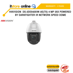 HIKVISION  DS-2DE5425IW-AE(T5) 4 MP 25X Powered by DarkFighter IR Network Speed Dome/ประกัน 3 Years /BY ITSTORE-ONLINE