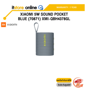 XIAOMI 5W SOUND POCKET BLUE (70871) XMI-QBH4378GL /ประกัน 1 Year/BY ITSTORE-ONLINE