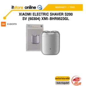 XIAOMI ELECTRIC SHAVER S200 SV (60304) XMI-BHR9523GL /ประกัน 1 Year/BY ITSTORE-ONLINE