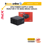 XPG POWER SUPPLY CORE REACTOR II VE 850G-BKCEU (GOLD) /ประกัน 7 Years/BY ITSTORE-ONLINE