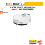 XIAOMI ROBOT VACUUM S40 (66892) XMI-BHR084AEU /ประกัน 1 Year/BY ITSTORE-ONLINE