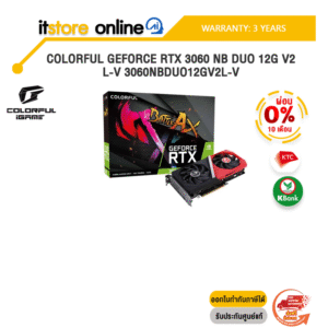 [ผ่อน 0% 10 ด.]COLORFUL GEFORCE RTX 3060 NB DUO 12G V2 L-V 3060NBDUO12GV2L-V /ประกัน 3 Years/BY ITSTORE-ONLINE