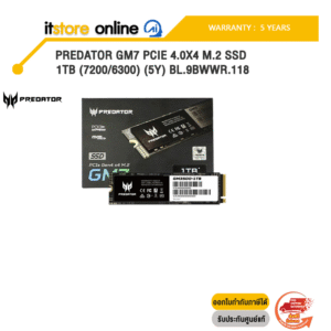 PREDATOR GM7 PCIE 4.0X4 M.2 SSD 1TB (7200/6300) (5Y) BL.9BWWR.118 /ประกัน 5 Years/BY ITSTORE-ONLINE