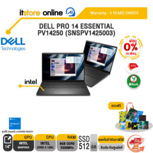 [ผ่อน 0% 10 ด.]DELL PRO 14 ESSENTIAL PV14250 (SNSPV1425003) /Core 5 120U/ประกัน 3 Years Onsite/BY ITSTORE-ONLINE