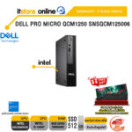 DELL PRO MICRO QCM1250 SNSQCM125006 /i5-14500T/ประกัน 3 Years Onsite/BY ITSTORE-ONLINE