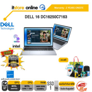 DELL 16 LAPTOP DC16250C7163 /Core 7 150U/ประกัน 2 Years Onsite/BY ITSTORE-ONLINE