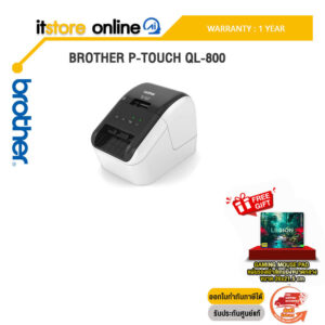 BROTHER P-TOUCH QL-800 /ประกัน 1 Year/BY ITSTORE-ONLINE