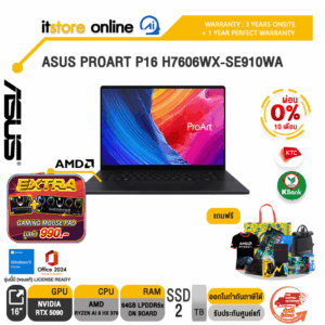 [ผ่อน 0% 10 ด.]ASUS PROART P16 H7606WX-SE910WA /Ryzen AI 9 HX 370/ประกัน 3 Years Onsite + 1 Year Perfect Warranty/BY ITSTORE-ONLINE