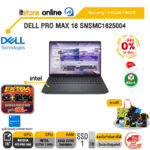 [ผ่อน 0% 10 ด.]DELL PRO MAX 16 SNSMC1625004 /Ultra 7 255H/ประกัน 3 Years Onsite/BY ITSTORE-ONLINE