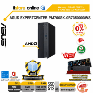 [ผ่อน 0% 10 ด.]ASUS EXPERTCENTER PM700SK-0R7350003WS /Ryzen AI 7 350/ประกัน 3 Years Onsite + 1 Y Perfect Warranty/BY ITSTORE-ONLINE