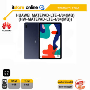 HUAWEI MATEPAD-LTE-4/64(HW-MATEPAD-LTE-4/64(MG))/ประกัน 1 Years/BY ITSTORE-ONLINE