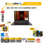 MSI VECTOR 16 HX A2XWHG-425TH /Ultra 9 275HX/ประกัน 3 Years/BY ITSTORE-ONLINE