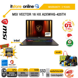 [ผ่อน 0% 10 ด.]MSI VECTOR 16 HX A2XWHG-425TH /Ultra 9 275HX/ประกัน 3 YearsBY ITSTORE-ONLINE