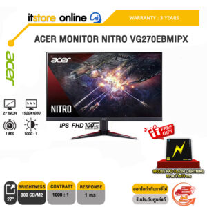ACER MONITOR NITRO VG270Ebmipx/(IPS/100Hz)/ประกัน  3 Years/BY ITSTORE-ONLINE