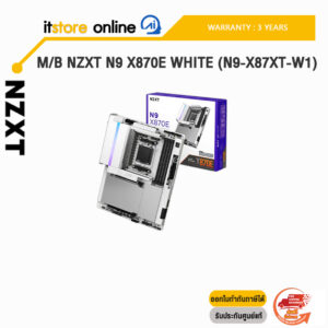 M/B NZXT N9 X870E WHITE (N9-X87XT-W1) /ประกัน 3 Years/BY ITSTORE-ONLINE