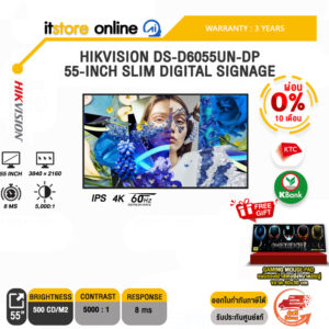 [ผ่อน 0% 10 ด.]HIKVISION DS-D6055UN-DP 55-INCH SLIM DIGITAL SIGNAGE/BY ITSTORE-ONLINE