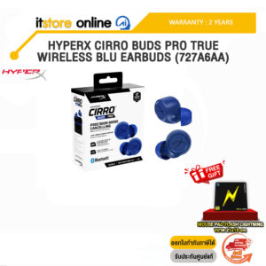 HYPERX CIRRO BUDS PRO TRUE WIRELESS BLU EARBUDS (727A6AA)/ประกัน 2 Y+Onsite/BY ITSTORE-ONLINE