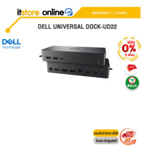 [ผ่อน0% 10 เดือน]Dell Universal Dock-UD22/ประกัน3y/BY ITSTORE-ONLINE