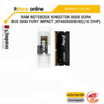 RAM NOTEBOOK KINGSTON 32GB DDR4 BUS 3200 FURY IMPACT (KF432S20IB/32)(16 CHIP)(ซื้อพร้อมเครื่อง + ติดตั้งฟรี)/BY ITSTORE ONLINE