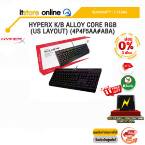 [ผ่อน 0% 3 ด.]HYPERX K/B ALLOY CORE RGB (US LAYOUT) (4P4F5AA#ABA)/ประกัน2 Years/BY ITSTORE-ONLINE
