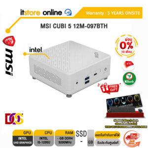 [ผ่อน 0% 10 ด.]MSI CUBI 5 12M-098BTH /i3-1215U/ประกัน 3 Years+Onsite/BY ITSTORE ONLINE