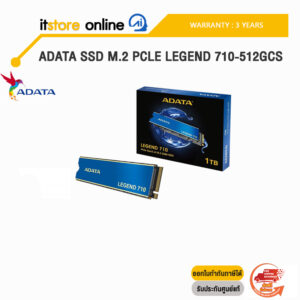 ADATA SSD M.2 Pcle LEGEND 710-512GCS /BY ITSTORE ONLINE
