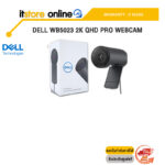 DELL WB5023 2K QHD Pro Webcam/ประกัน 3 Y/BY ITSTORE-ONLINE