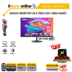 DAHUA MONITOR 23.8 INCH DHI-LM24-A200Y(VA FHD/100Hz)/ประกัน 3 Years OnsiteBY ITSTORE-ONLINE