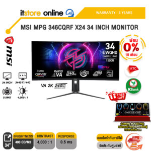[ผ่อน 0% 10 เดือน]MSI MPG 346CQRF X24 34 INCH MONITOR (VA 2K 240Hz)/ประกัน 3 Years/BY ITSTORE-ONLINE