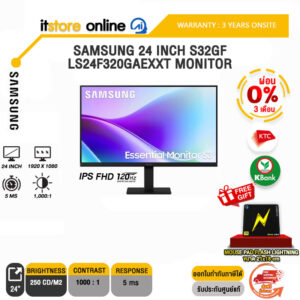 [ผ่อน 0% 3 เดือน]SAMSUNG 24 INCH S32GF LS24F320GAEXXT MONITOR (IPS FHD/120hz) /ประกัน 3 Years/BY ITSTORE ONLINE