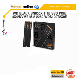WD BLACK SN850X 1 TB SSD PCIE 4X4/NVME M.2 2280 WDS100T2X0E/ประกัน 5 Years/BY ITSTORE-ONLINE