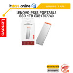 LENOVO PS8S PORTABLE SSD 1TB GXB1T57740 /ประกัน 1 Year/BY ITSTORE-ONLINE
