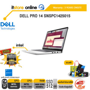 DELL PRO 14 SNSPC1425015 /Ultra 5 225U/ประกัน 3 Years Onsite/BY ITSTORE-ONLINE