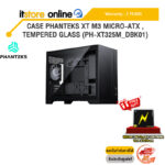 CASE PHANTEKS XT M3 MICRO-ATX ,TEMPERED GLASS (PH-XT325M_DBK01) /ประกัน 2 Years/BY ITSTORE-ONLINE