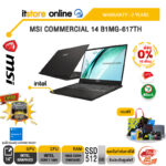 [ผ่อน 0% 10 เดือน]MSI COMMERCIAL 14 B1MG-617TH /Core 7 150U/ประกัน 2 Years/BY ITSTORE-ONLINE
