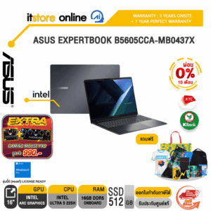 [ผ่อน 0% 10 เดือน]ASUS EXPERTBOOK B5605CCA-MB0437X /Ultra 5 225H/ประกัน 3 Years Onsite + 1 Year Perfect Warranty/BY ITSTORE-ONLINE