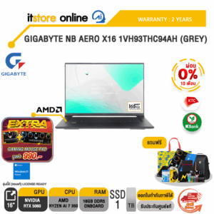 [ผ่อน 0% 10 เดือน]GIGABYTE NB AERO X16 1VH93THC94AH (GREY) /Ryzen Al 7 350/ประกัน 2 Years/BY ITSTORE-ONLINE