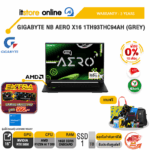[ผ่อน 0% 10 เดือน]GIGABYTE NB AERO X16 1TH93THC94AH (GREY) /Ryzen AI 7 350/ประกัน 3 Years/BY ITSTORE-ONLINE