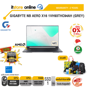 [ผ่อน 0% 10 เดือน]GIGABYTE NB AERO X16 1VH93THC94AH (GREY) /Ryzen Al 7 350/ประกัน 2 Years/BY ITSTORE-ONLINE