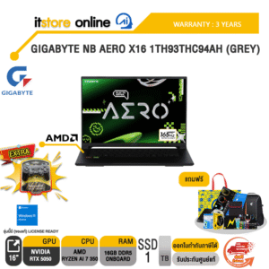GIGABYTE NB AERO X16 1TH93THC94AH (GREY) /Ryzen AI 7 350/ประกัน 3 Years/BY ITSTORE-ONLINE