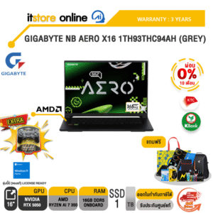 [ผ่อน 0% 10 เดือน]GIGABYTE NB AERO X16 1TH93THC94AH (GREY) /Ryzen AI 7 350/ประกัน 3 Years/BY ITSTORE-ONLINE