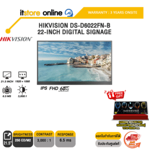HIKVISION DS-D6022FN-B 22-INCH DIGITAL SIGNAGE (IPS FHD 60Hz)/ประกัน 3 Years Onsite/BY ITSTORE-ONLINE